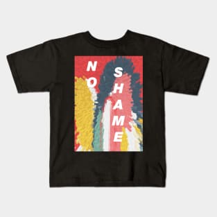 no shame Kids T-Shirt